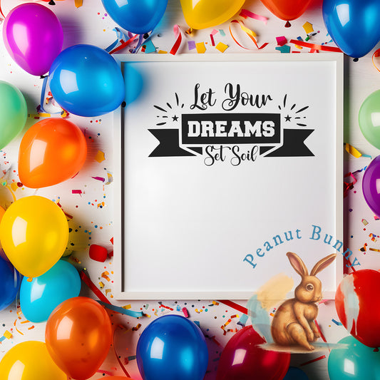 Let Your Dreams Set Soil-01 Christian DTF 416