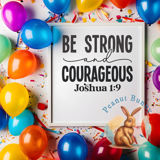 Be strong and courageous-01 Christian DTF 234