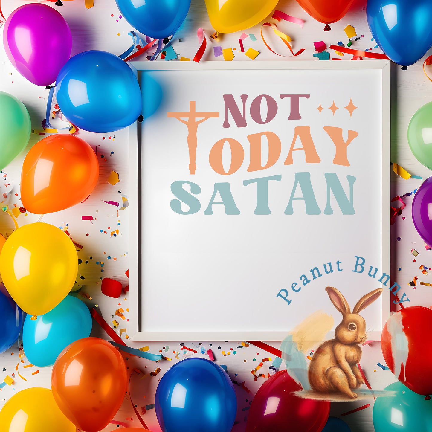 Not Today Satan-01 Christian DTF 467