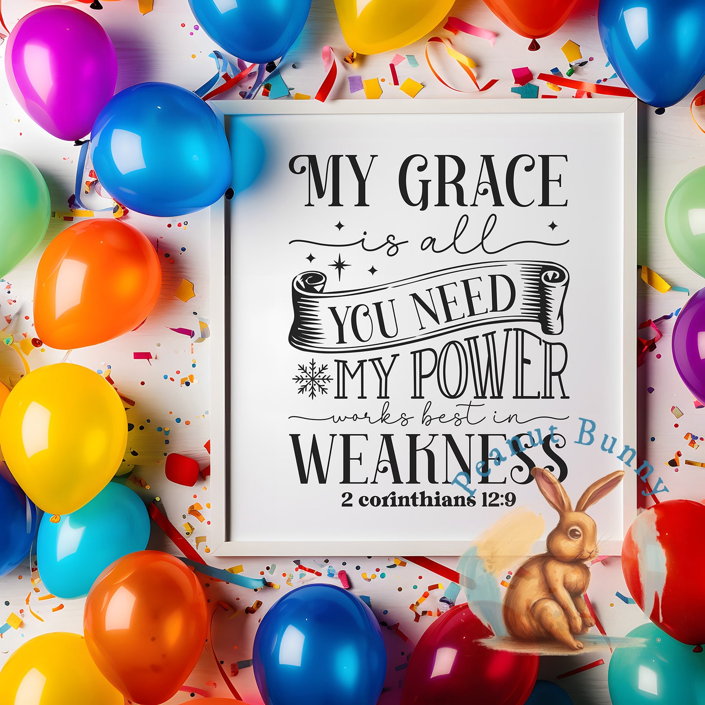 My grace is all you need my power works best in weakness 2 corinthians 12 9-01 Christian DTF 442