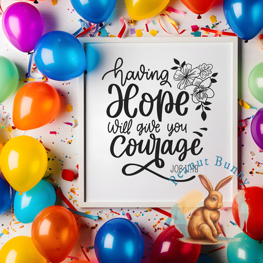 Having hope will give you courage Christian DTF 329