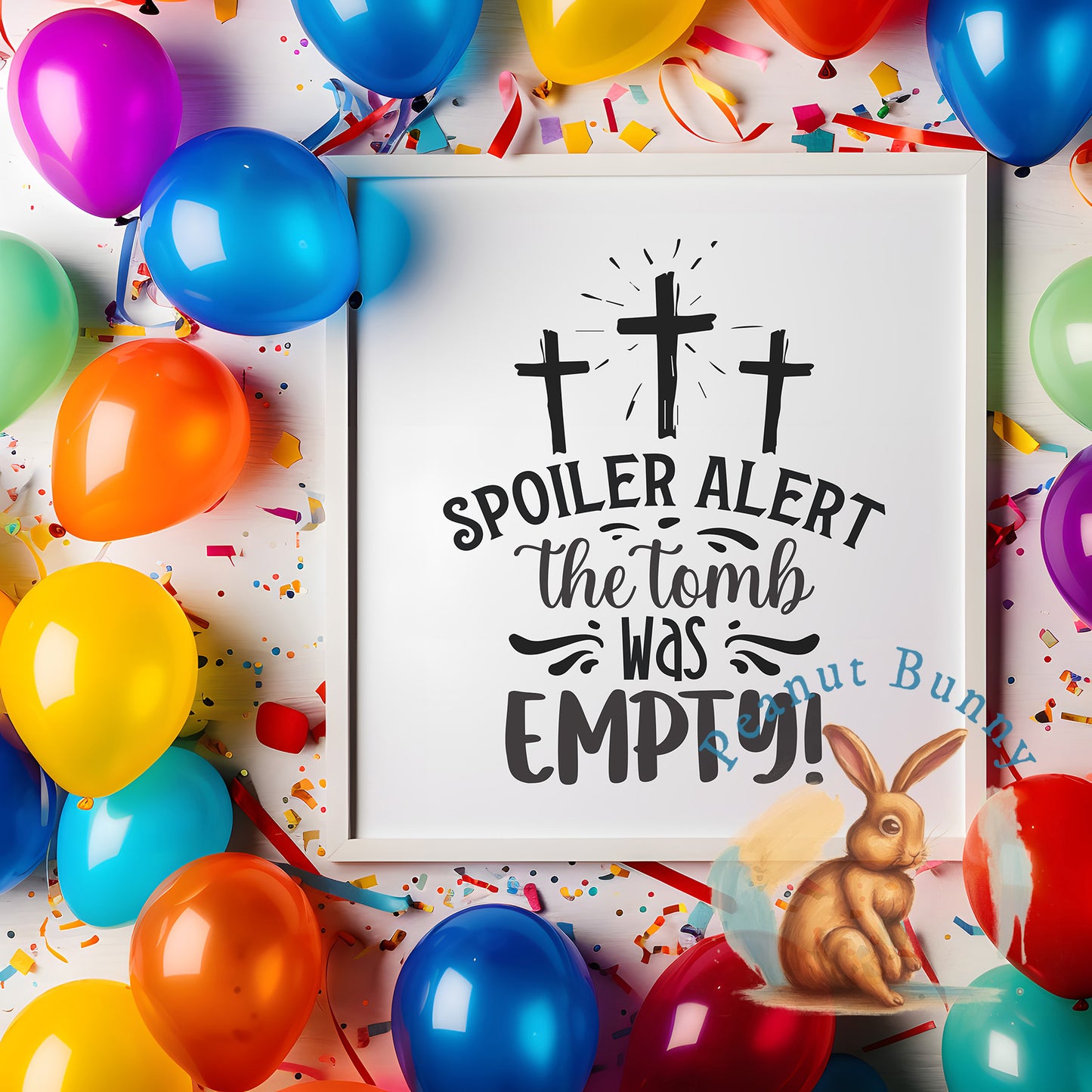 Spoiler alert the tomb was empty!-01 Christian DTF 566