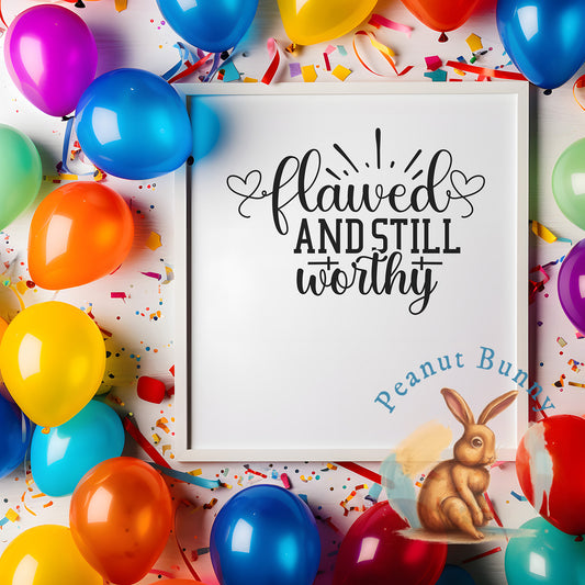 Flawed And Still Worthy-01 Christian DTF 308