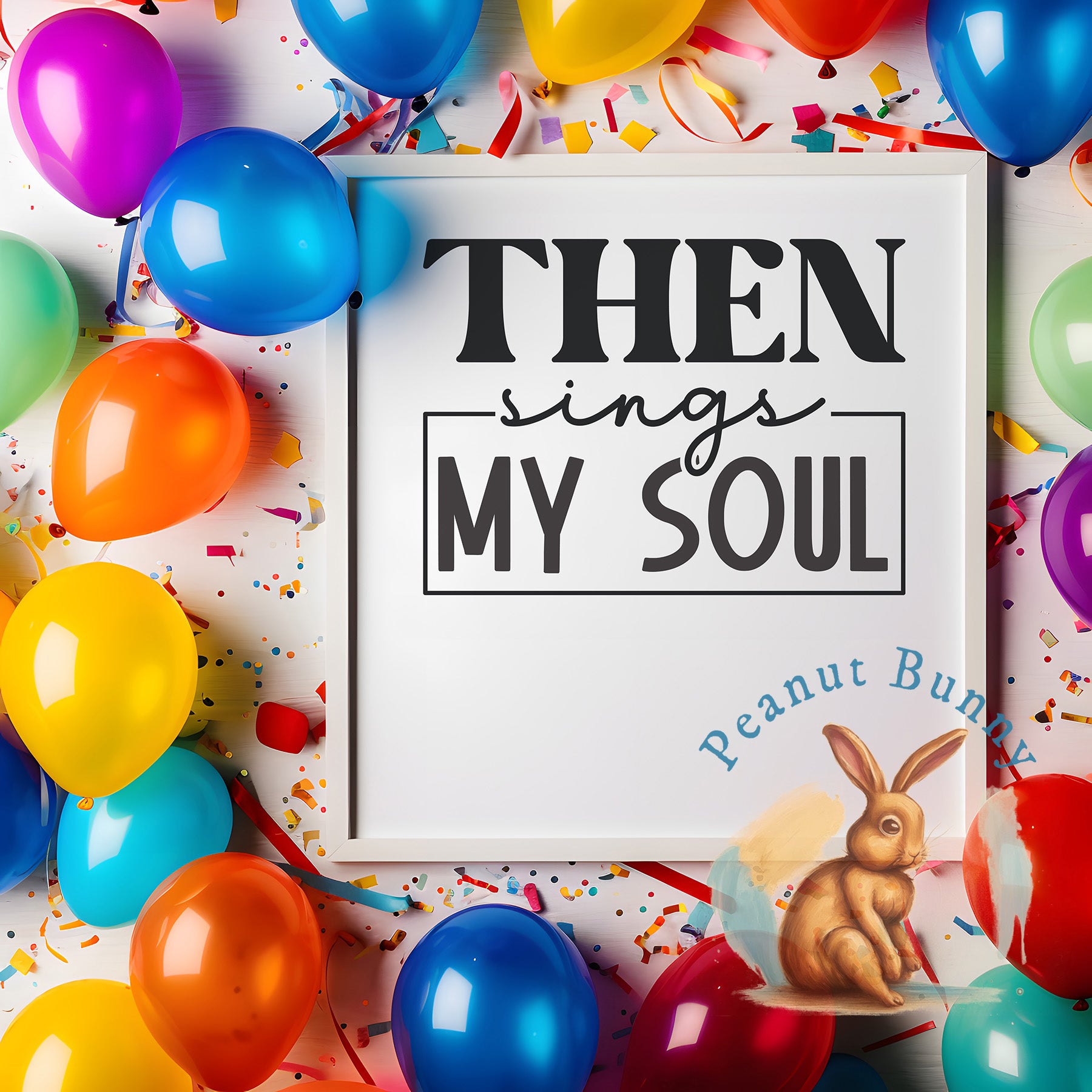Then sings my soul-01 Christian DTF 580