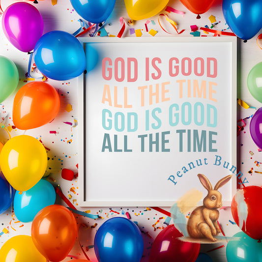 God Is Good All The Time-01 Christian DTF 317