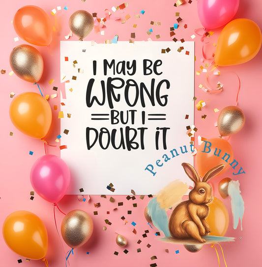Funny Quotes DTF Transfer 29