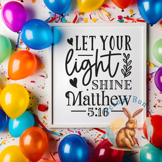 Let your light shine Matthew Christian DTF 459