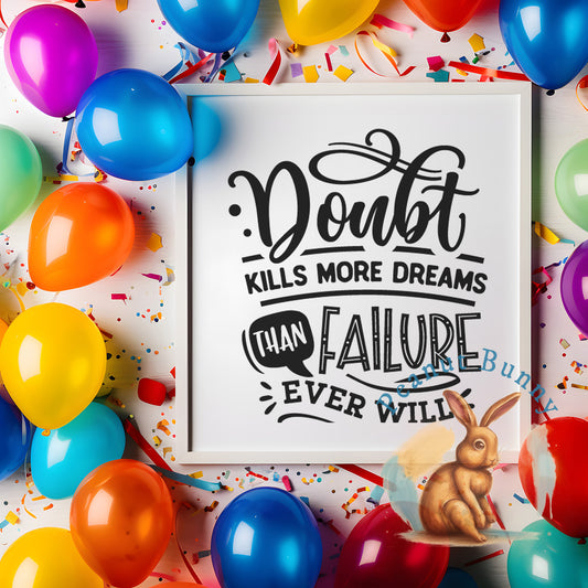 Doubt kills more dreams Christian DTF 273
